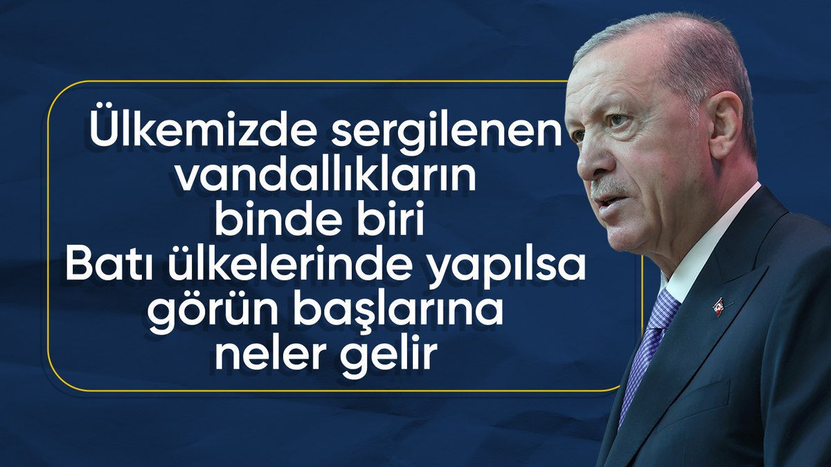 Cumhurbaşkanı Erdoğan: Provokasyonlara gelmeyeceğiz