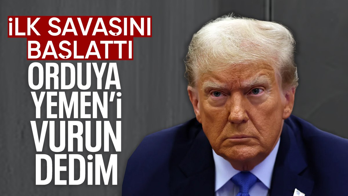 Orduya Yemen’deki Husi hedeflerini vurma emri verdim
